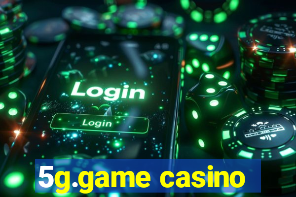 5g.game casino